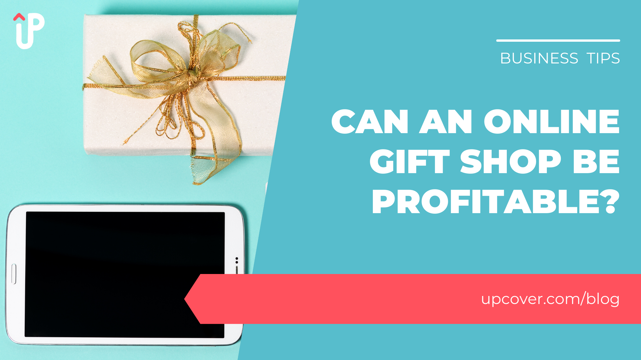 Can An Online Gift Shop Be Profitable? upcover upcover Blog